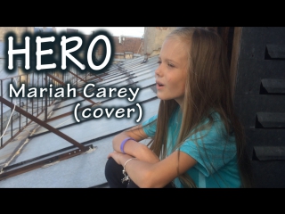 Hero mariah carey (cover алиса трифонова 18 лет) lollipops band