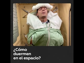 Cosmonauta ruso comparte sus secretos para dormir bien en el espacio