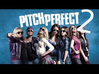 Pitch perfect 2 más notas perfectas (2015)