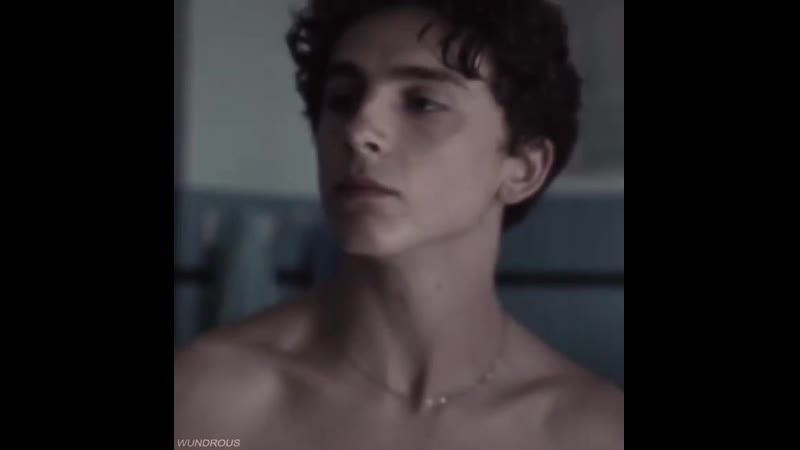 Call me by your name || timothee chalamet || elio perlman
