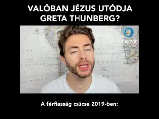 Valóban jézus utódja greta