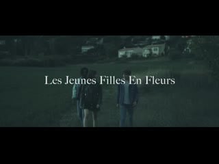 Emma daumas les jeunes filles en fleurs (clip officiel)