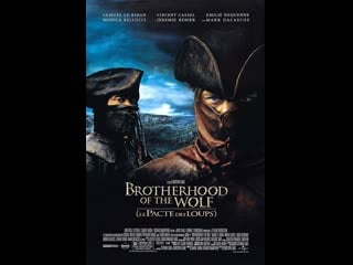 Братство волка le pacte des loups (2001) франция