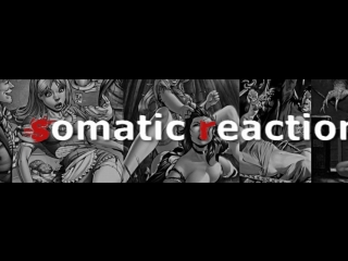 Somatic reaction native skin (bootleg video)