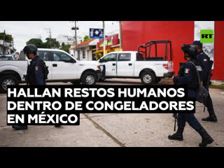 Hallan restos humanos dentro de congeladores en méxico