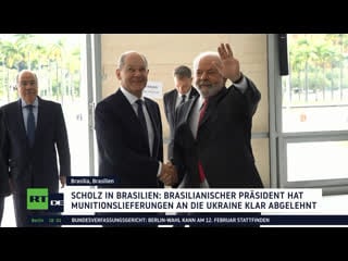 Scholz in brasilien präsident lula für friedensverhandlungen im ukraine konflikt