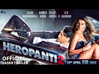 Heropanti 2 trailer