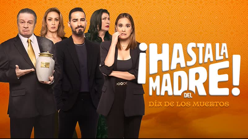 День матери отменяется (2023) ¡hasta la madre! del día de los muertos (the day of the dead is cancelled)