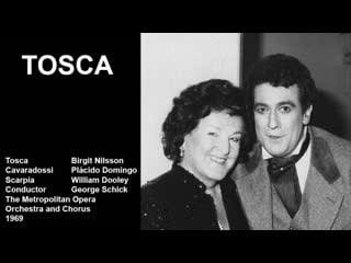 Tosca placido domingo, birgit nilsson, william dooley, george schick, met 1969