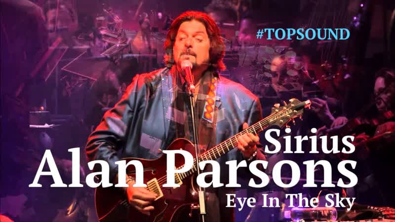 Alan parsons ► sirius / eye in the sky [live] hd 1080