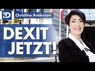 Ich fordere den dexit jetzt christine anderson