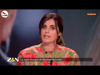 La super semaine de sandrine sarroche 11 mars 2020