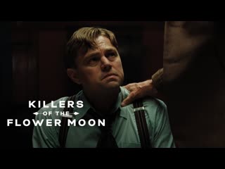 Killers of the flower moon леонардо ди каприо и роберт де ниро в новом трейлере фильма "убийцы цветочной луны" (rus)