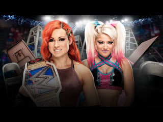 Becky lynch vs alexa bliss
