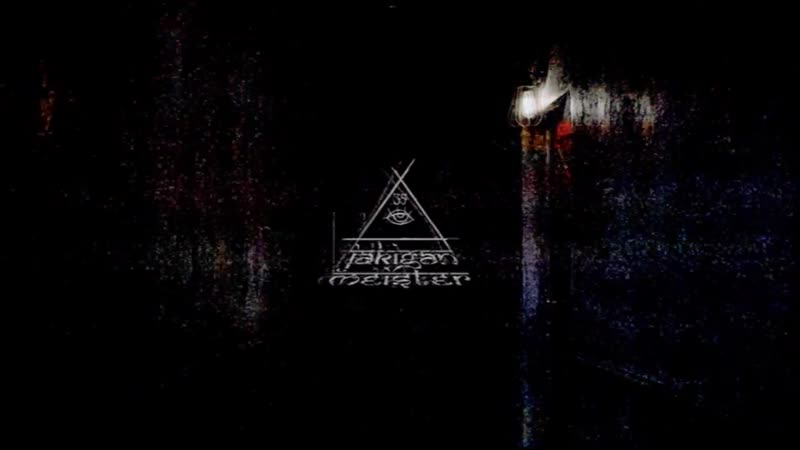 Jakigan meister「di陰stortion」mv full