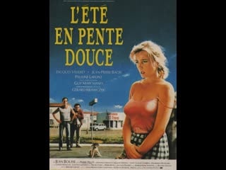 Конец лета lété en pente douce (1987) франция