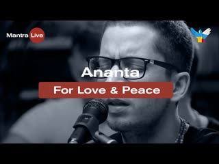 Ananta kirtan "for love & peace" (07 03 22)