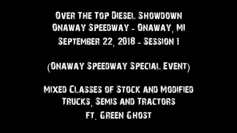 [charles russell] semi/truck/tractor pulls! over the top diesel showdown session 1