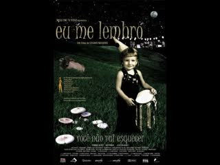 Я вспоминаю eu me lembro (2005) бразилия