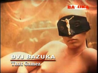 Dvj bazuka that gamez e010
