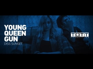 Young queen gun diss sunset (explicit)