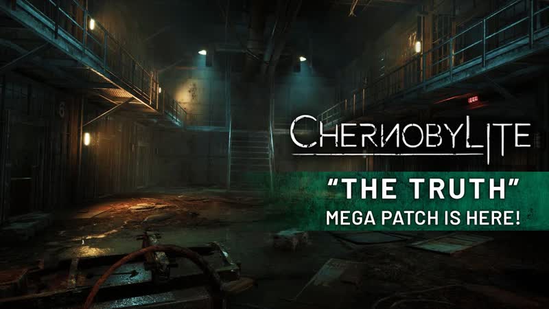 The truth mega patch number 6 is here! | chernobylite gameplay video