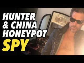 Hunter and the honeypot spy from china