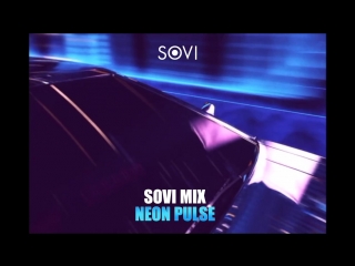 Teaser / sovi neon pulse (mix)