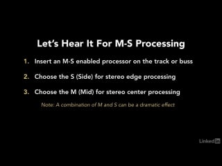 69 lets hear it for mid side processing