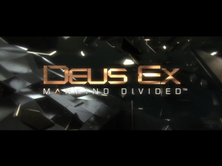 Deus ex mankind divided ("adam jensen 2 0" trailer)