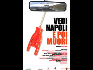 Vedi napoli e poi muori doc (2006)