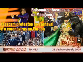 Bolsonaro ataca jesus da mangueira crescem protestos no carnaval resumo do dia 433