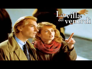 La villa del venerdì (1991)