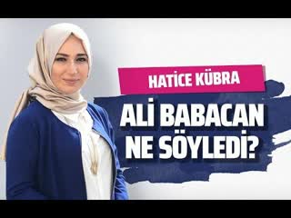 Ali̇ babacan ne söyledi̇ (hatice kübra gazeteoku sesli makale)(1)