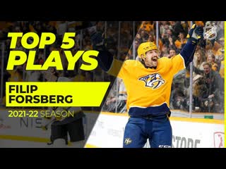 Top 5 filip forsberg plays from 2021 22 | nhl