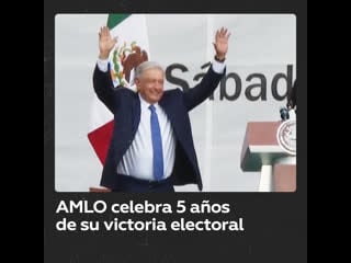 Celebran quinto aniversario del triunfo electoral de lópez obrador