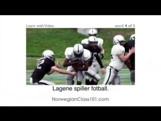 Norsk med video its not whether you win or lose, its how your norwegian helped!