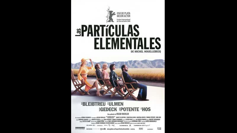 Элементарные частицы elementarteilchen (2006) германия