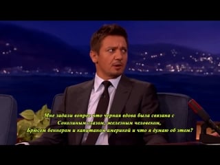 |jeremy renner on calling black widow a slut conan on tbs