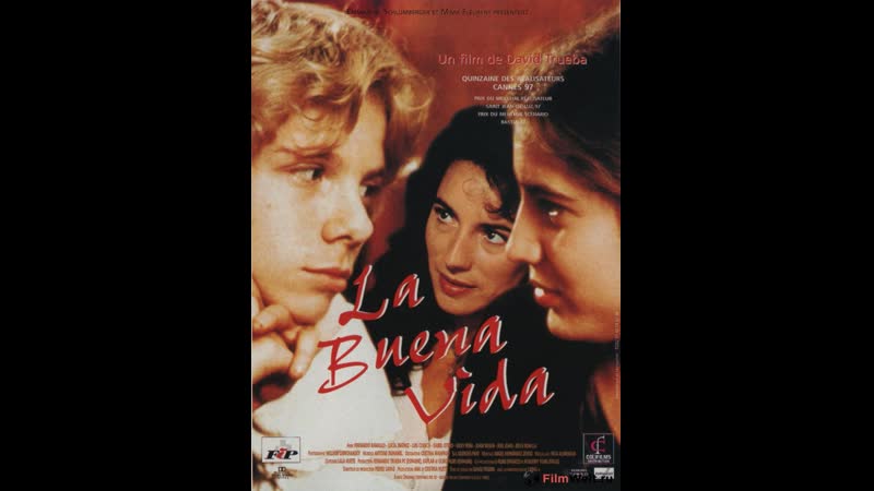 Хорошая жизнь la buena vida (1996) испания, франция