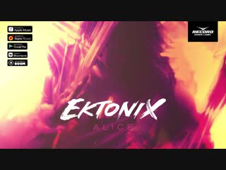 Ektonix alice