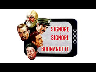 Signore e signori buonanotte (1976) 720p