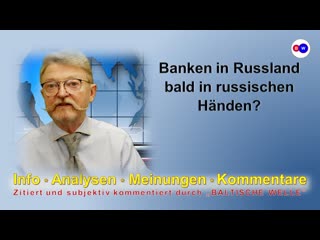 Banken in russland bald in russischen händen