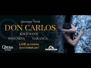 Don carlo opéra national de paris jonas kaufmann elina garanča sonya yoncheva