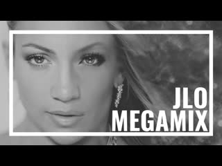 Jennifer lopez megamix