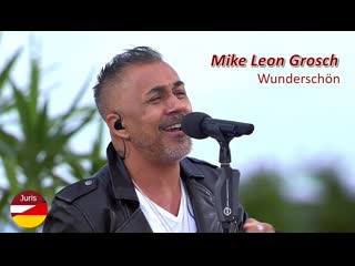 Mike leon grosch wunderschön (single version) zdf fernsehgarten 24 05 2020