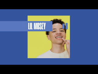 Lil mosey