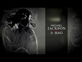 2 bad extended mix [unheard vocals] #history25