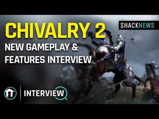 Chivalry 2 new gameplay & features interview
