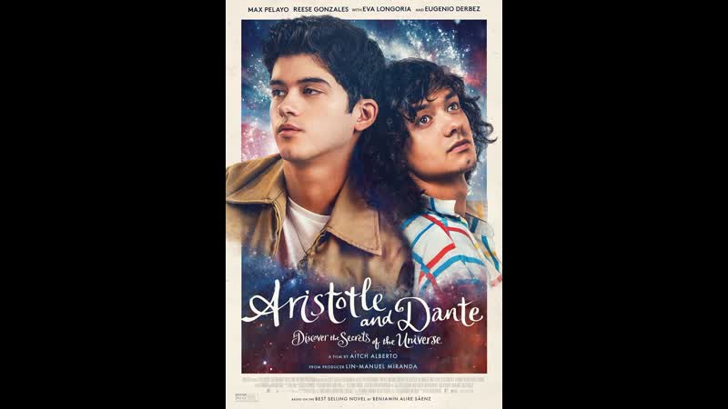 Аристотель и данте раскрывают тайны вселенной (2022) aristotle and dante discover the secrets of the universe